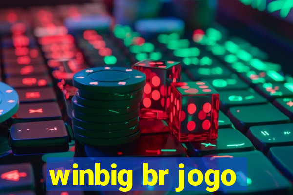 winbig br jogo